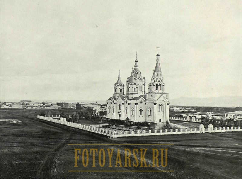 Богородице-Рождественский собор в Красноярске в 1898 году